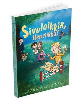 Sivuloikkia, Henriikka!