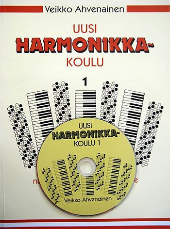 Harmonikkakoulu: Uusi harmonikkakoulu 1 sis.CD (Ahvenainen)