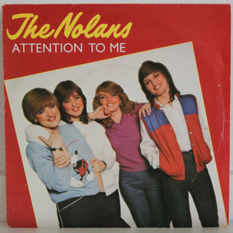 Nolans: Attention To Me