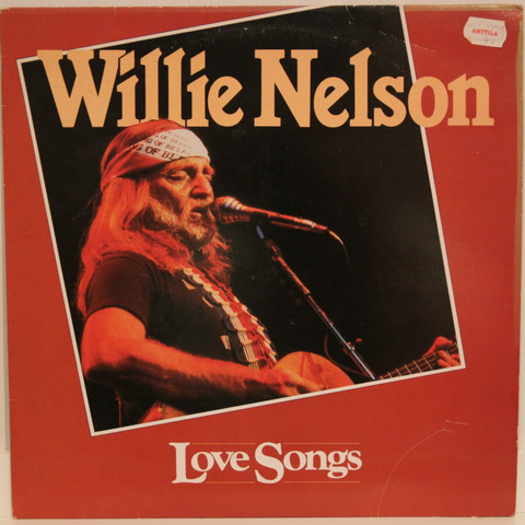 Nelson Willie: Love Songs	