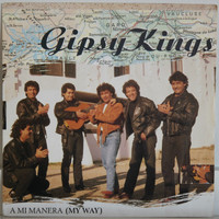 Gipsy Kings: A Mi Manera (My Way)