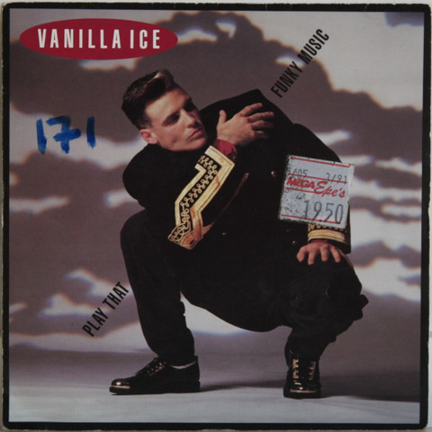 Vanilla Ice: Play That Funky Music