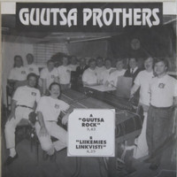 Guutsa Prothers: Guutsa Rock / Liikemis Linkvisti 