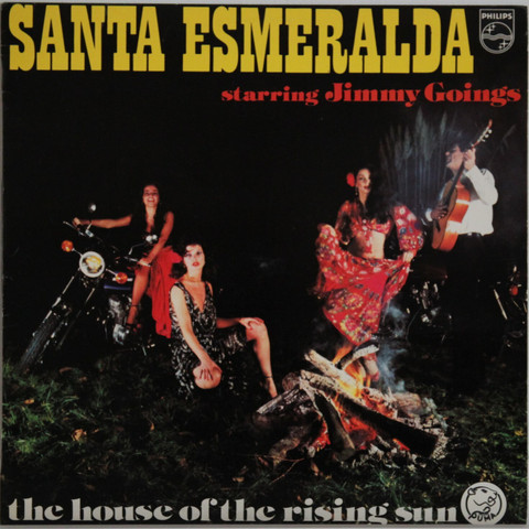 Santa Esmeralda: The House Of The Rising Sun	