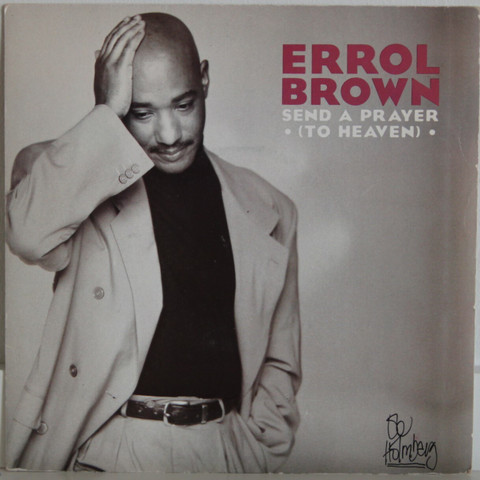 Brown Errol: Send A Prayer (To Heaven)