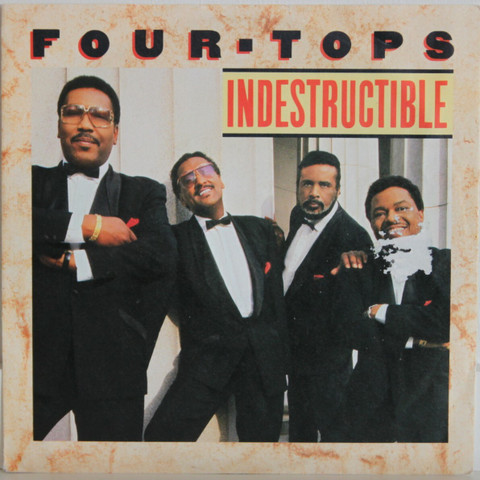 Four Tops: Indestructible