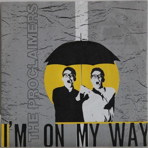 Proclaimers: I’m On My Way