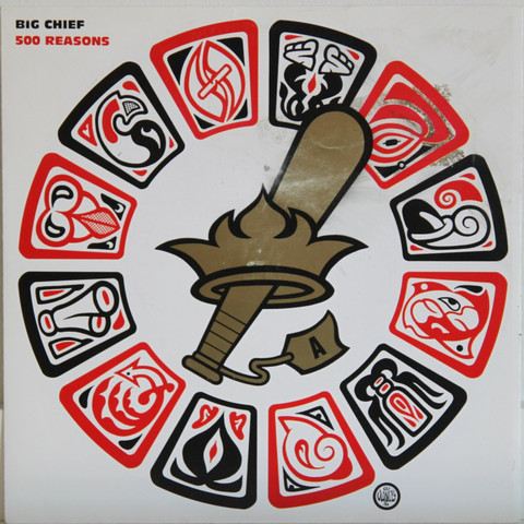 Big Chief: 500 Reasons