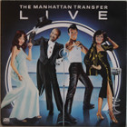 Manhattan Transfer: Live	
