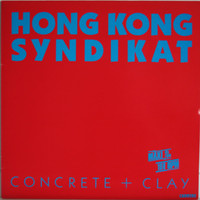 Hong Kong Syndikat: Concrete + Clay	