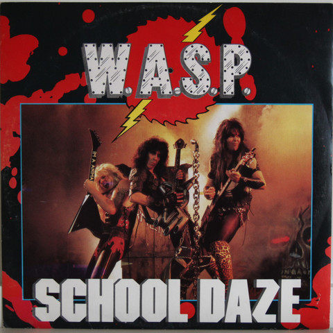 WASP: School Daze	