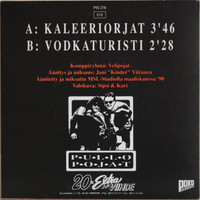 Pullopojat: Kaleeriorjat / Vodkaturistit