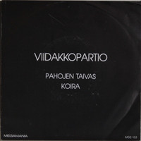 Viidakkopartio: Pahojen taivas / Koira