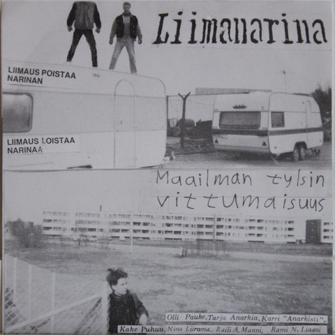 Liimanarina: Maailman tylsin vittumaisuus