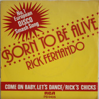 Fernando Rick: Born To Be Alive