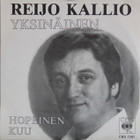 Kallio Reijo: Yksinäinen / Hopeinen kuu (nimmarilla)