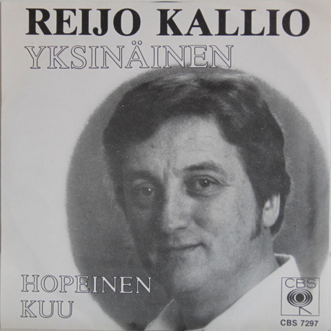 Kallio Reijo: Yksinäinen / Hopeinen kuu (nimmarilla)