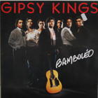 Gipsy Kings: Bamboleo	