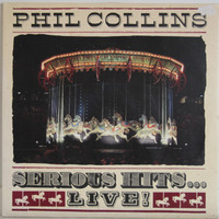 Collins Phil: Serious Hits Live!