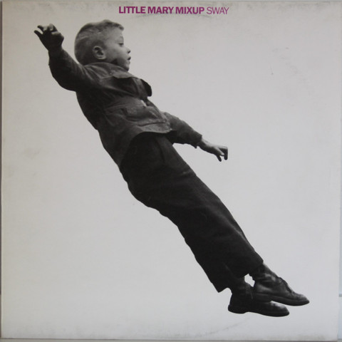 Little Mary Mixup: Sway	