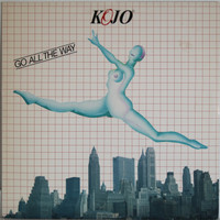 Kojo: Go All The Way	