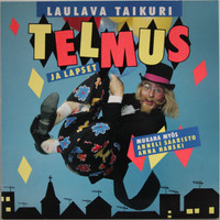 Telmus, laulava taikuri		