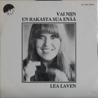 Laven Lea: Vai niin / En rakasta sua enää