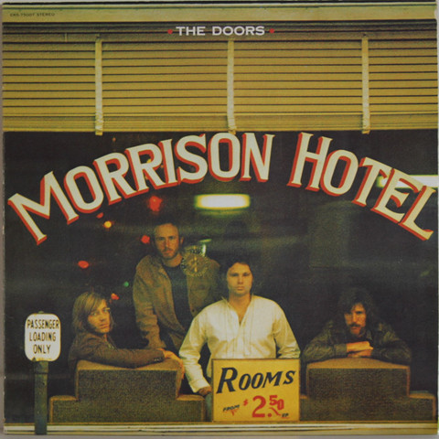 Doors: Morrison Hotel	
