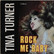 Turner Tina: Rock Me Baby	