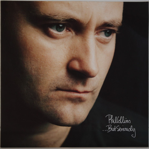 Collins Phil: But Seriously	