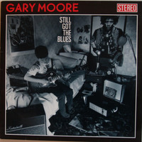 Moore Gary: Still Got The Blues	