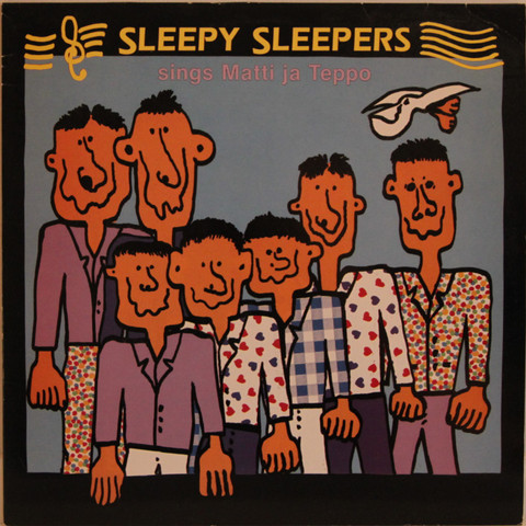Sleepy Sleepers: Sings Matti ja Teppo	