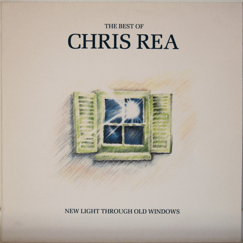 Rea Chris: The Best Of Chris Rea - New Light Through Old Windows	