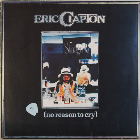Clapton Eric: No Reason To Cry	