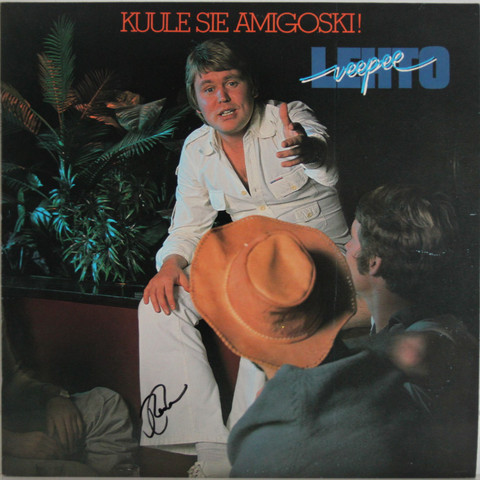 Lehto V-P: Kuule sie Amigoski! (nimmarilla)