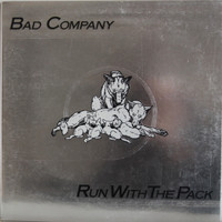 Bad Company: Run With The Pack	