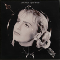 Brown Sam: April Moon	