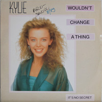 Minogue Kylie: Wouldn't Change A Thing	