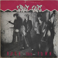 Stray Cats: Rock This Town