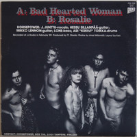 Horsepower: Bad Hearted Woman / Rosalie