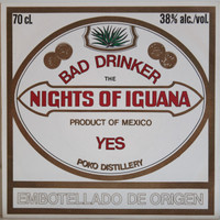 Nights Of Iguana: Bad Drinker