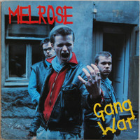 Melrose: Gang War / Rich Little Bitch