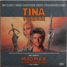 Turner Tina: We Don’t Need Another Hero (Thunderdome)
