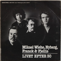 Wiehe Mikael, Nyberg, Franck & Fjellis: Gökungen