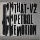 That Petrol Emotion: V2