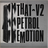 That Petrol Emotion: V2