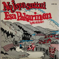 Pakarinen Esa: No jopas sattui / Tyttö Nilsiän