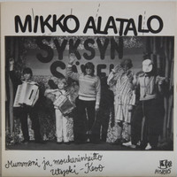 Alatalo Mikko: Mummoni ja moukarinheitto