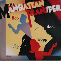 Manhattan Transfer: Bop doo-wopp	