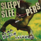 Sleepy Sleepers: Alma tädin illuusio	